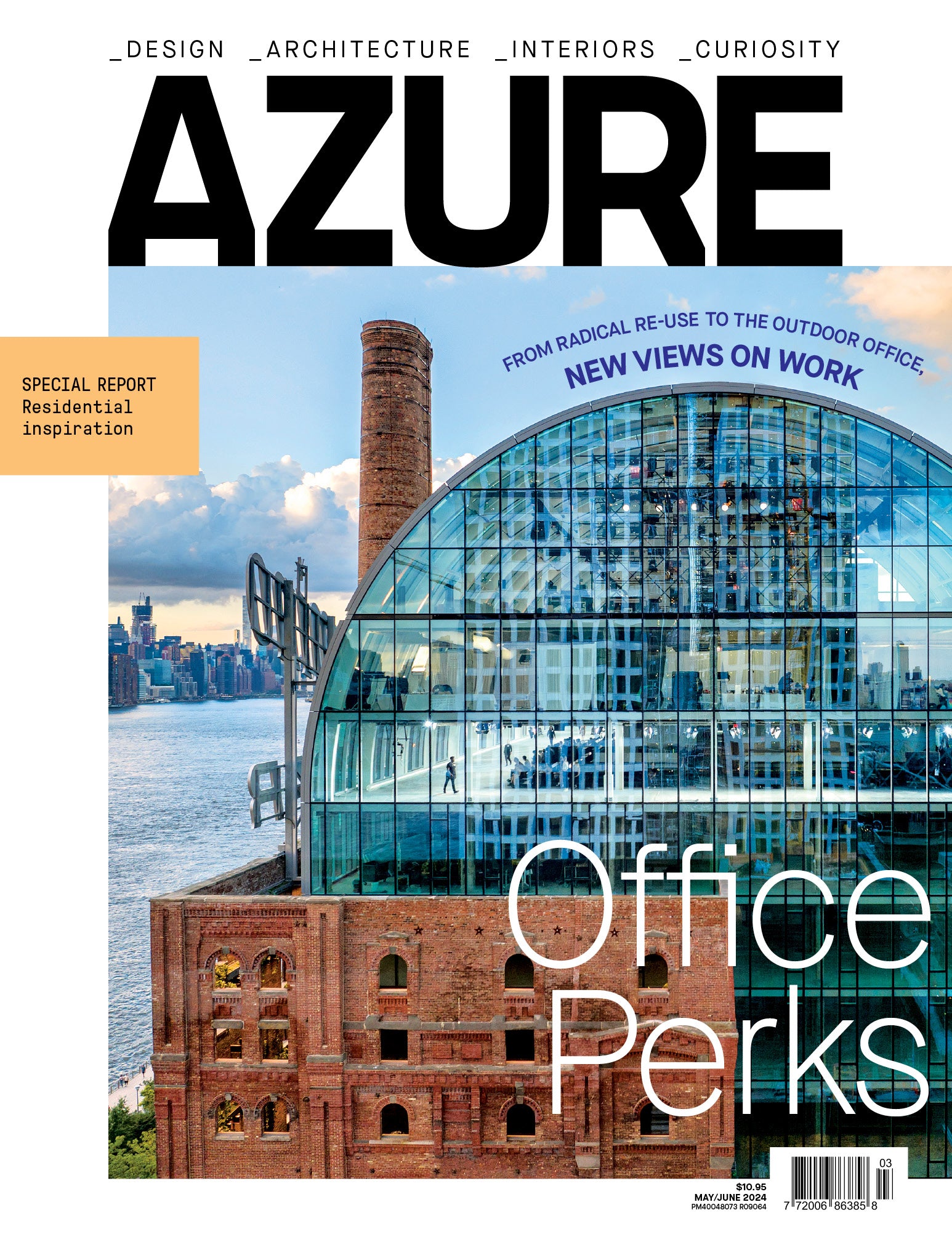 The Amazing Workspace Issue | May/June 2024