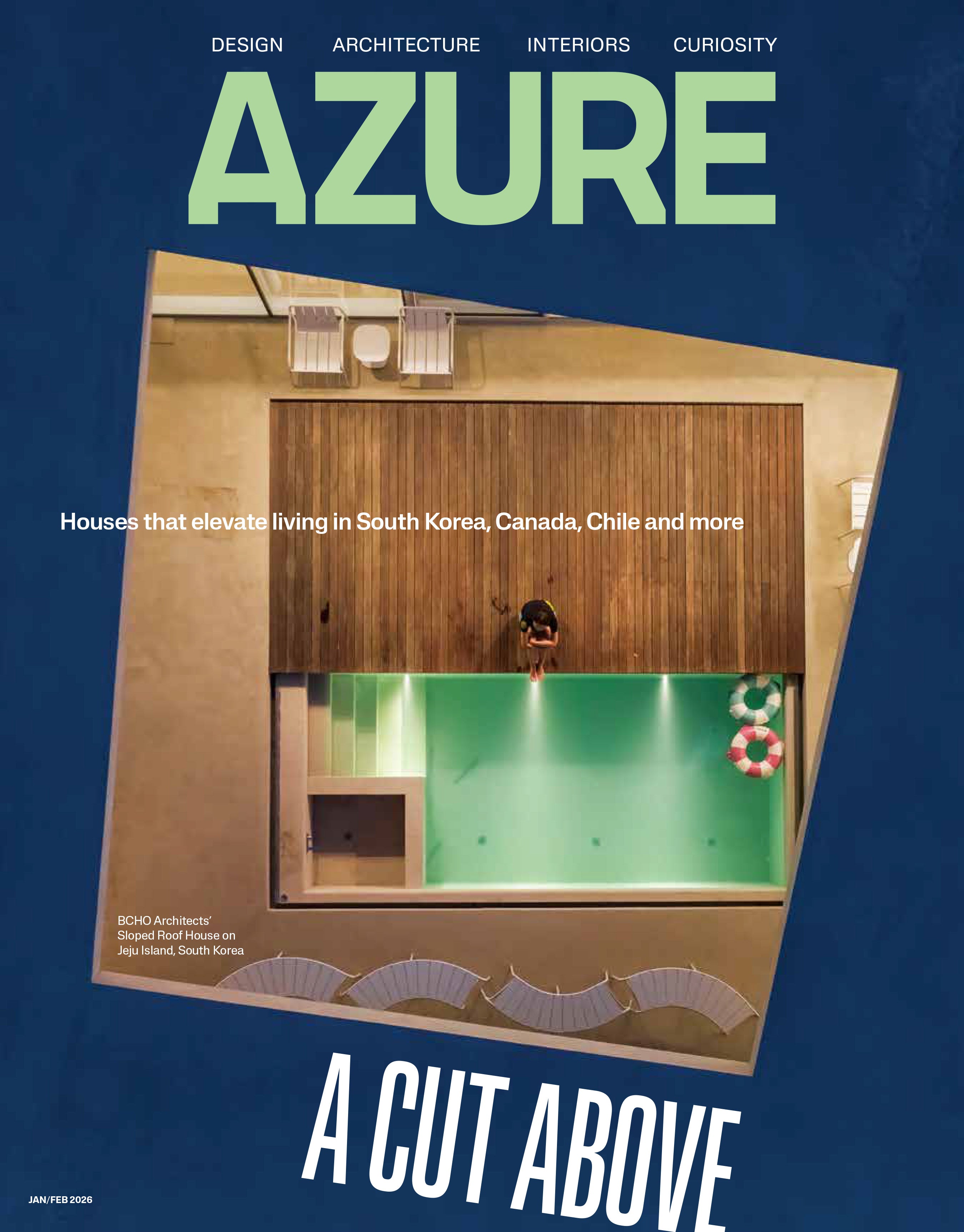 The Houses Issue | January/February 2026