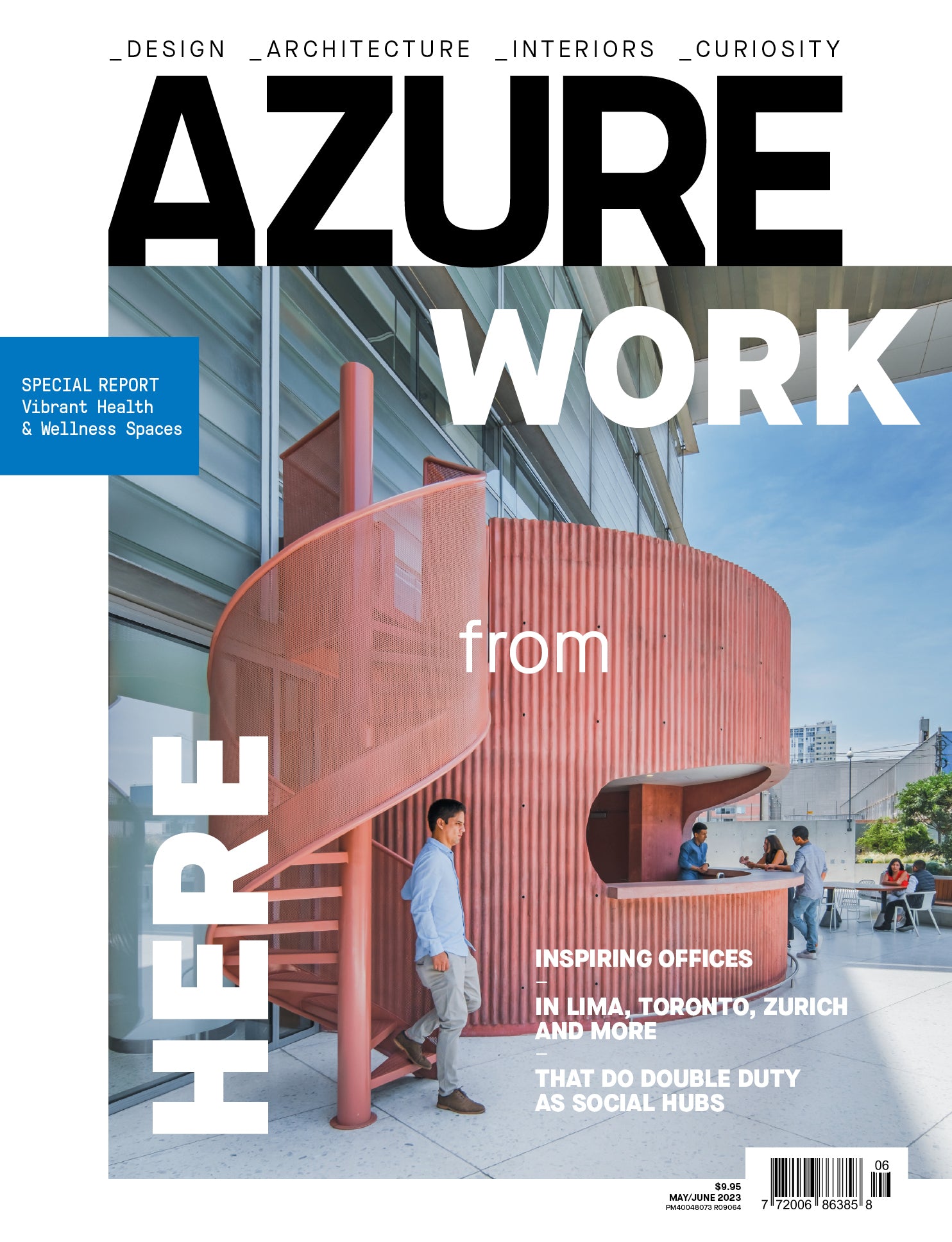 Work, Reimagined | May/June 2023 Issue